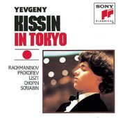 Evgeny Kissin In Tokyo: Rachmaninov / Prokofiev /