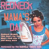 Redneck Mama's Day