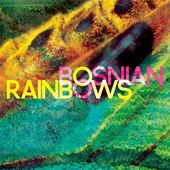 Bosnian Rainbows (2-LPs)