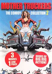Mother Truckers: The Convoy Collection 2 (The CB