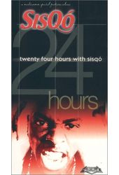 Sisqo: Twenty Four Hours with Sisqo