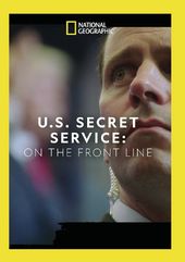 National Geographic - U.S. Secret Service: On the