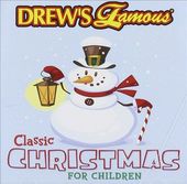 Drew's Famous Classic Christmas for Children