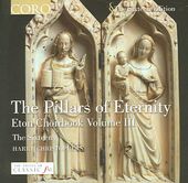 Eton Choirbook 3: The Pillars Of Eternity