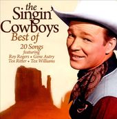 The Best Of The Singing Cowboys