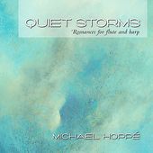 Quiet Storms: Romances for Flute and Harp