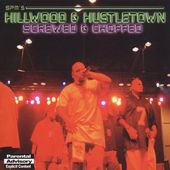 Hillwood and Hustletown [Screwed & Chopped]