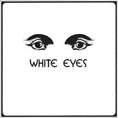 White Eyes