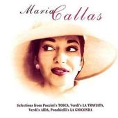 Maria Callas: Maria Callas Selections from