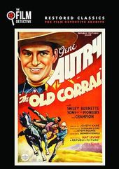 The Old Corral (The Film Detective Restored