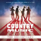 Country Music: A Film By Ken Burns (2 LPs)