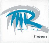 Man Ray L'Integrale (3-CD)