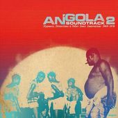 Angola Soundtrack, Vol. 2: Hypnosis, Distortions