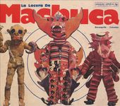 La Locura De Machuca 1975 - 1980