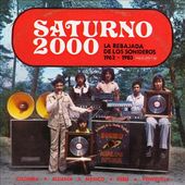 Saturno 2000 - La Rebajada De Los Sonideros 1962