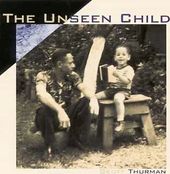 Unseen Child