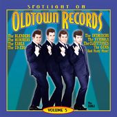 Spotlight On Old Town Records, Volume 5