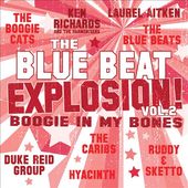 The Blue Beat Explosion, Volume 2: Boogie In My