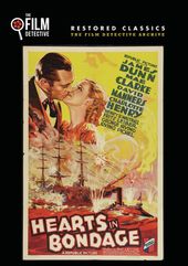 Hearts in Bondage (The Film Detective Restored