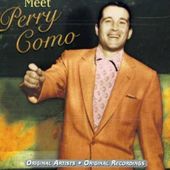 Perry Como: Meet Perry Como