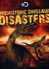 Discovery Channel - Prehistoric Dinosaur Disasters