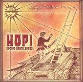 Hopi Social Dance Songs, Vol. 1 *