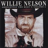 Willie Nelson: Absolutely the Best 1