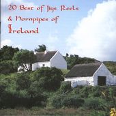 20 Best of Jigs, Reels & Hornpipes of Ireland