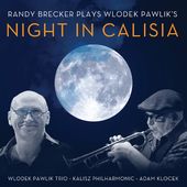 Plays Wlodek Pawlik's Night in Calisia