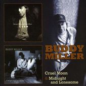 Cruel Moon / Midnight & Lonesome (2-CD)