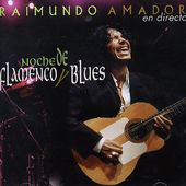 Noche de Flamenco y Blues: Live