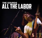 All the Labor: The Soundtrack (Live)