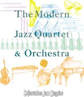Modern Jazz Quartet & Orchestra