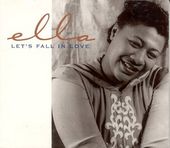 Ella Fitzgerald: Let's Fall in Love