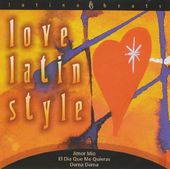 Latino Beats: Love Latin Style