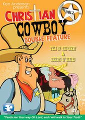 Christian Cowboy Double Feature, Volume 2