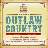 A Tribute to Outlaw Country