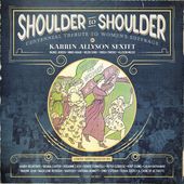 Shoulder to Shoulder: Centennial Tribute to