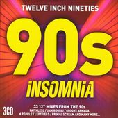Twelve Inch Nineties: 90s Insomnia [The Remixes]
