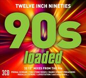 Twelve Inch 90s: Loaded [Digipak] (3-CD)