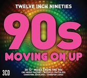 Twelve Inch 90s: Moving On Up (3-CD)