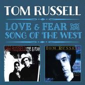 Love & Fear / Song of the West (2-CD)