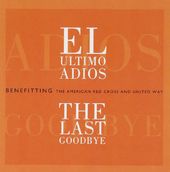 El Ultimo Adios (The Last Goodbye)