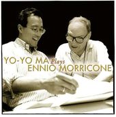 Yo - Yo Ma Plays Ennio Morricone