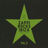 Zappi Rocks Ibiza Vol. 2