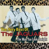 Very Best of The Jaguars - The Way You Look