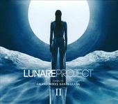 Lunare Project: Tribute Grand Hotel Santa Lucia,