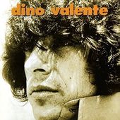 Dino Valente