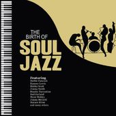 The Birth of Soul Jazz (2-CD)