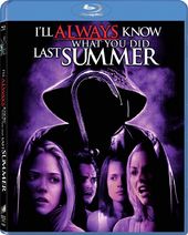 I'll Always Know What You Did Last Summer / (Mod)